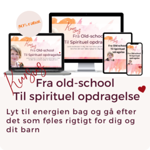 Spirituel opdragelse Mini kursus Marianne Thyboe
