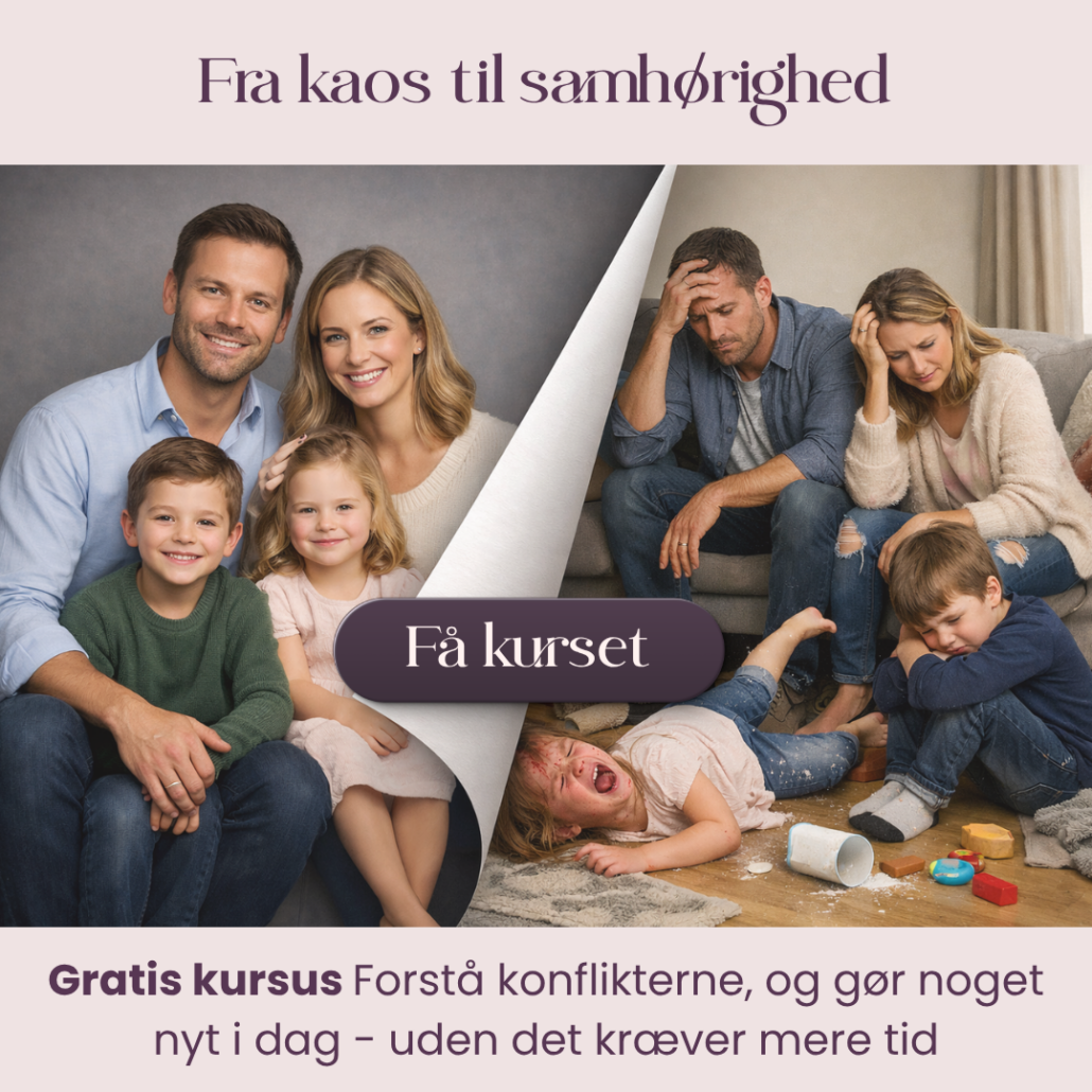 Fra kaos til samhørighed gratis forælder kursus Marianne Thyboe Fra kaos til samhørighed gratis forælder kursus Marianne Thyboe